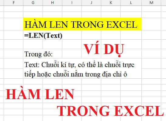 Hàm Len Trong Excel