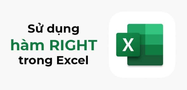 Hàm Right Trong Excel