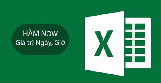 Hàm Now Trong Excel: Tính Ngày Giờ Hiện Tại, Cố Định Ngày Tháng 1 Hàm Now Trong Excel