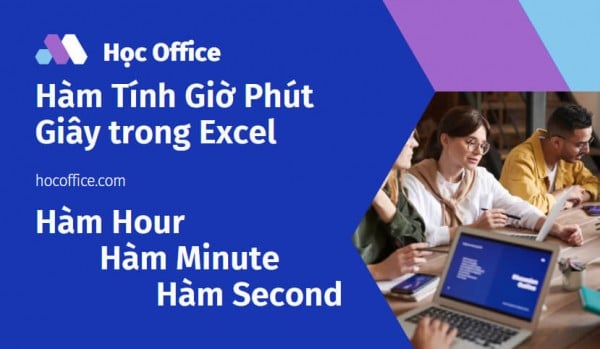 Hàm tính giờ phút giây trong Excel