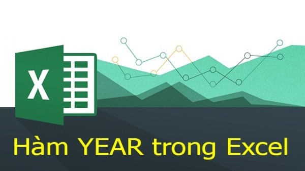 Hàm Year Trong Excel