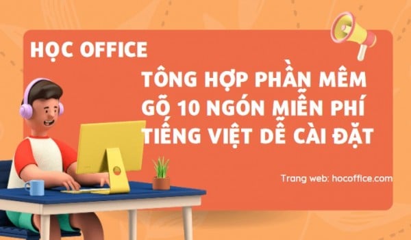 Top 8 phần mềm gõ 10 ngón miễn phí dễ cài đặt