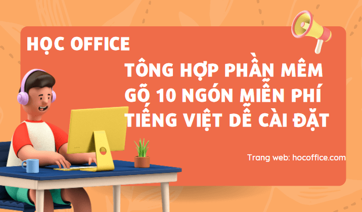 top 8 phần mềm gõ 10 ngón miễn phí dễ cài đặt