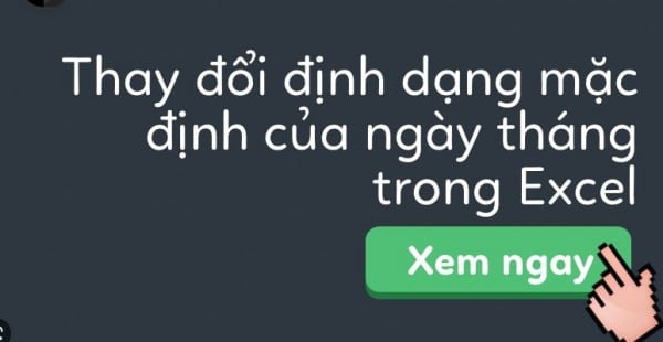 Cách chỉnh ngày tháng trong Excel