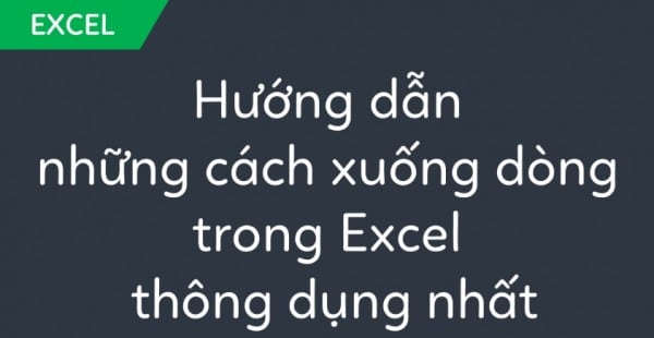 cach-xuong-dong-trong-excel