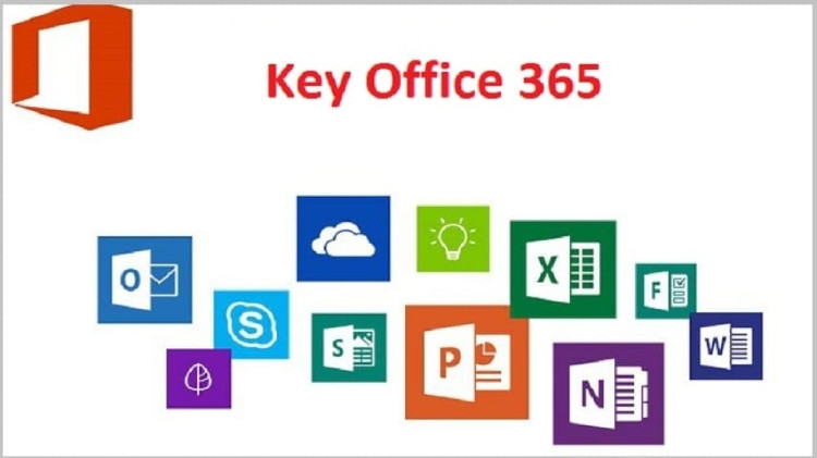 Key Office 365 - sản phẩm quen thuộc với người sử dụng