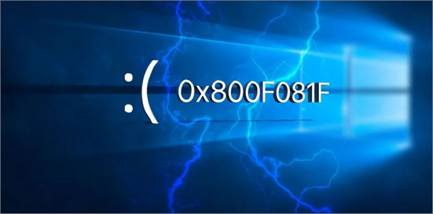 Lỗi 0x800F081F Windows 10