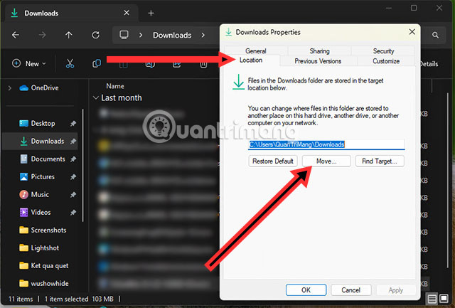 Cách chuyển thư mục Download sang ổ khác trên Windows 11 2 Chọn tab Location để thay đổi vị trí thư mục
